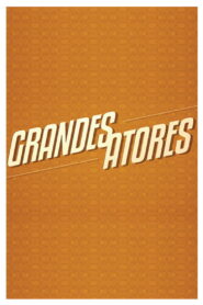 Grandes Atores