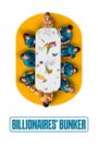 Billionaires’ Bunker
