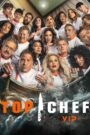 Top Chef VIP