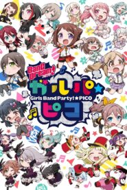 BanG Dream! Girls Band Party!☆PICO