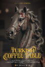 The Turkish Coffee Table